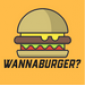 Wanna Burger